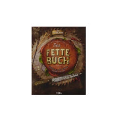 Das Fette Buch, Burger Rezepte -GrillLust Verkaufsgeschäft das fette buch burger rezepte bf9c9758dc1a077f63cb0327dbb50657