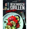 Heel Vegetarisch Grillen (Tom Heinzle) -GrillLust Verkaufsgeschäft heel vegetarisch grillen tom heinzle 07930600da0135175805e5a738cd0258