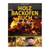 Jaeger, Rudolf: Holzbackofen – Aufbau, Praxis Und Rezepte -GrillLust Verkaufsgeschäft jaeger rudolf holzbackofen aufbau praxis und rezepte fd142037cd128f8bd79ddf62c33c2388