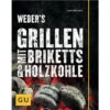 Weber's Grillen Mit Briketts & Holzkohle -GrillLust Verkaufsgeschäft weber s grillen mit briketts holzkohle 22c9f5671bdf1ca729382d3c25f90864