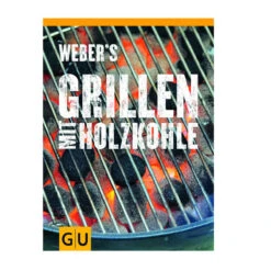 Weber's Grillen Mit Holzkohle