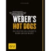 Weber's Hot Dogs -GrillLust Verkaufsgeschäft weber s hot dogs d918e017ec7adca8adf53089a86ab078